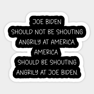 Funny Anti Joe Biden 2024 Pro America Democrat Political Humor Sticker